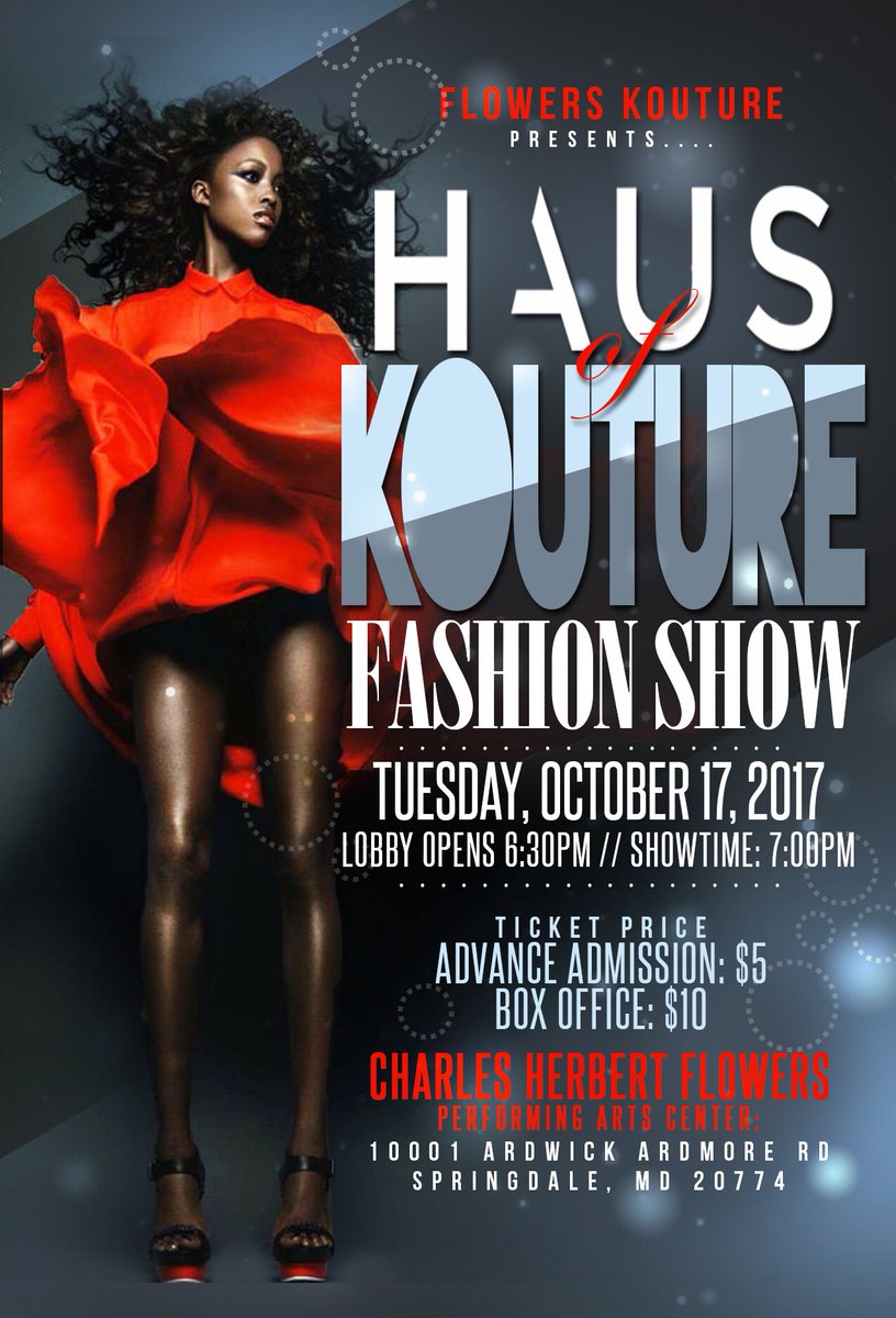 CHFHSKOUTURE's tweet photo. Are you ready for Flowers Kouture Models? Be there to witness the slay! 🏆 $5 in advance and $10 at the door. https://t.co/NfqEjzvTA7