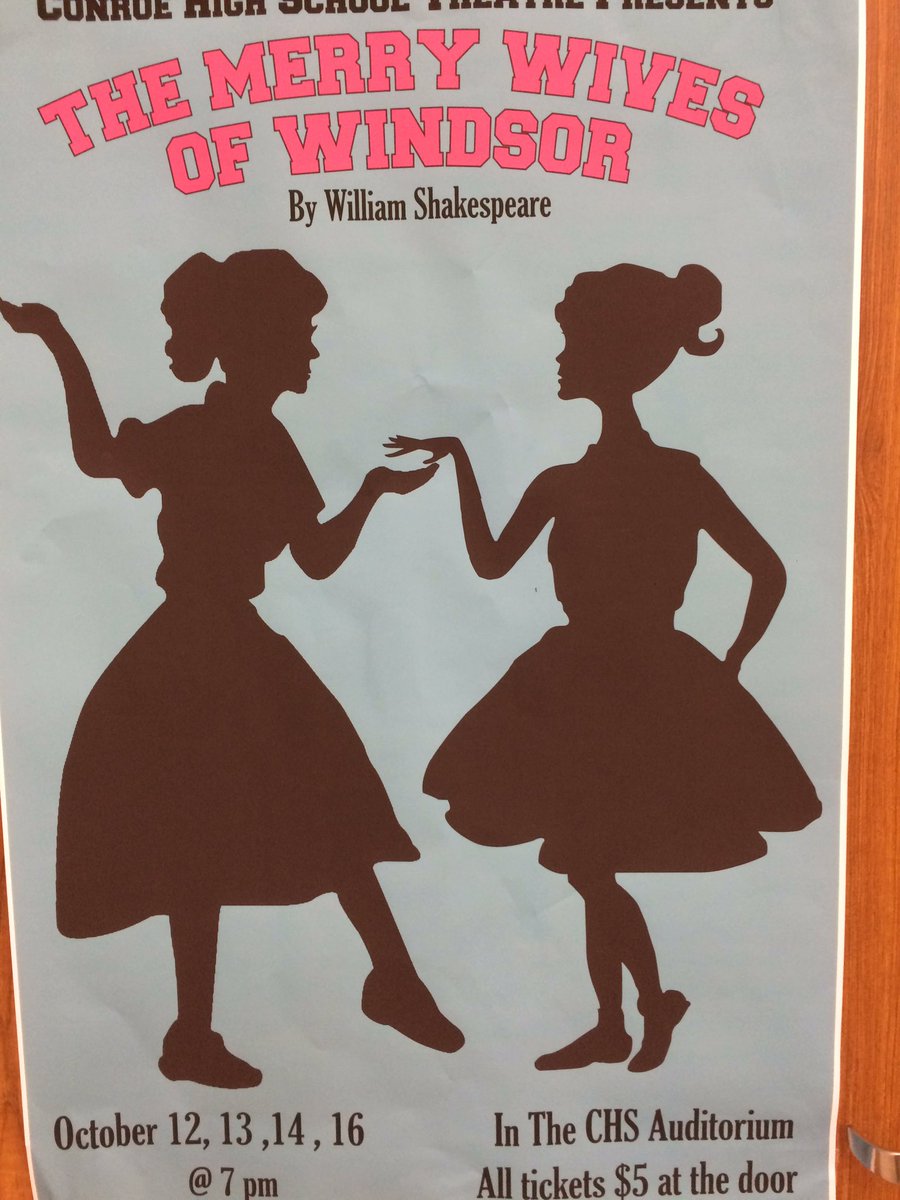 UHSProud's tweet photo. Come see @ConroeHigh production of Shakespeare's Merry Wives of Windsor @CHSTheatre2 #chsprideandunity https://t.co/FDuVZgwLbg