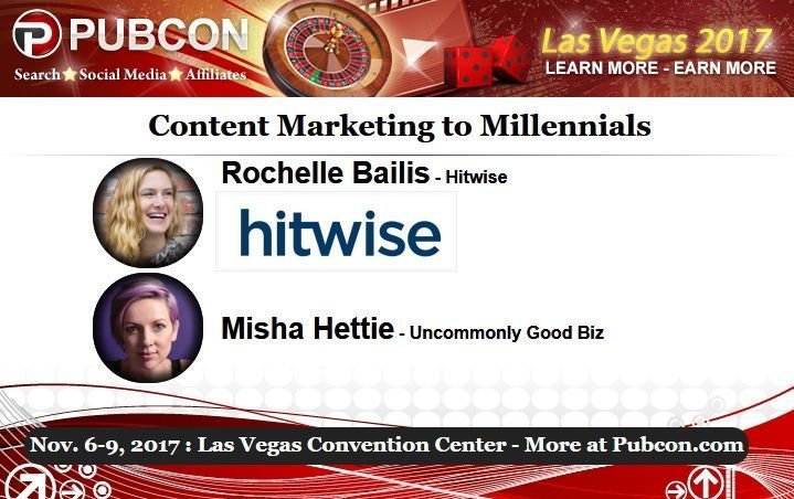 Pubcon's tweet photo. See @rbailis &amp; @uncommonlymisha explaining Content Marketing to Millennials Nov. 7th at Pubcon Las Vegas 2017. https://t.co/5IpBzofARD https://t.co/vDmwW03jwp