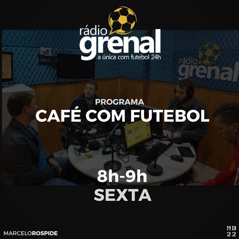 Rádio Grenal - Vem, com o ☕️ Café com Futebol ⚽️ ! Hoje