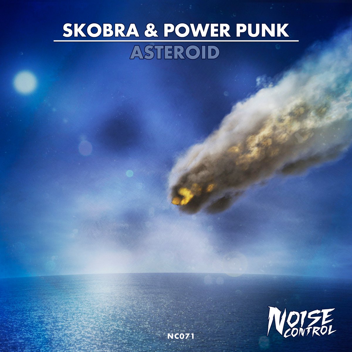 Skobra &amp; Power Punk - "Asteroid" Is out now!
Stream it or grab it here: fanlink.to/nc-spp-a