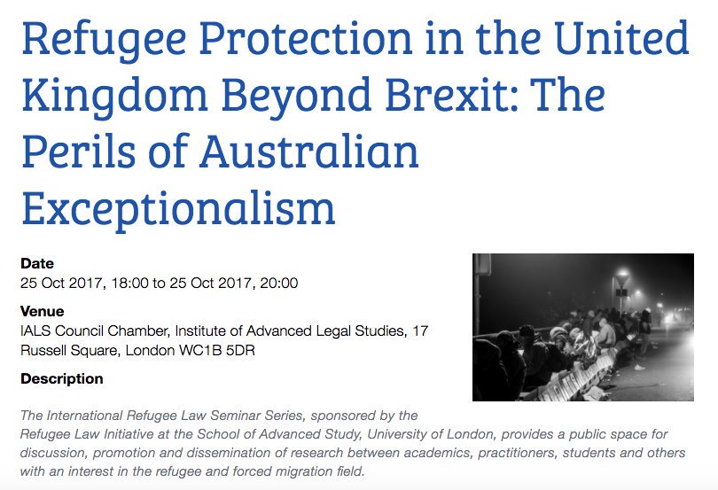 Upcoming <a href="/RLI_News/">Refugee Law Initiative</a> event at <a href="/IALS_law/">IALS, U. of London</a> #Refugee Protection in the United Kingdom Beyond #Brexit ow.ly/u0xJ30fJDBs