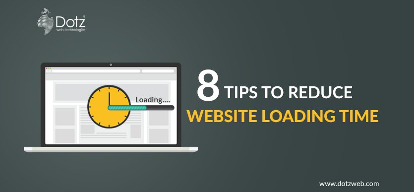dotzweb's tweet image. Website Loading Time: 8 Tips to Improve Site Page Load Speed Performance dotzweb.com/reduce-website… #websiteloadingtime #reducesiteloadingtime