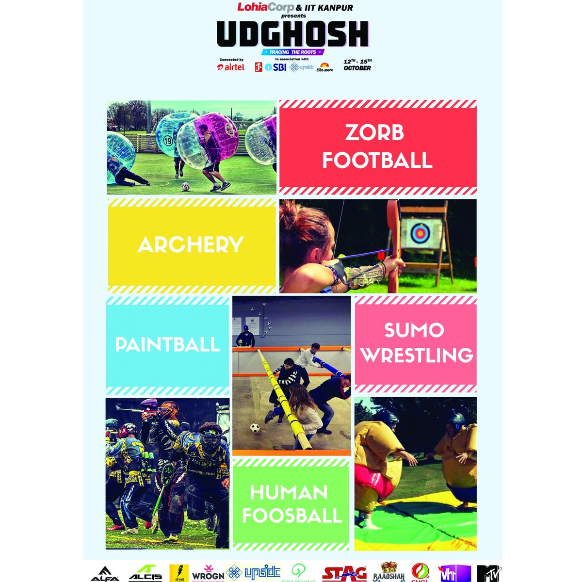 Wow!!
Paintball, Archery ,human foosball,Sumo wrestling,Zorb Football