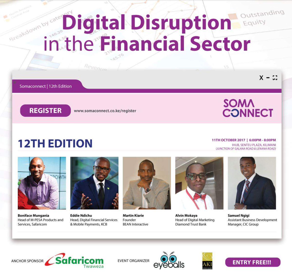 See you tonight at iHub for the 12th edition of Soma Connect. Our them is "Digital Disruption in the Financial Sector". #DigitalDisruptionKE