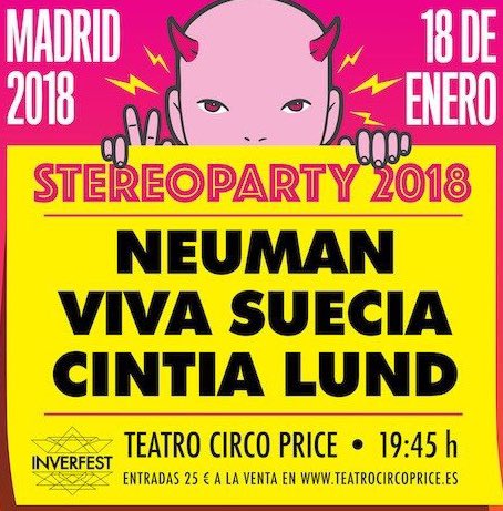 El 18 de enero #Stereoparty2018 en el teatro <a href="/circoprice/">Teatro Circo Price</a> de Madrid con <a href="/NEUMANmusic/">Neuman</a> <a href="/VivaSuecia/">Viva Suecia</a> y <a href="/cintialund_/">Cintia Lund</a> info:conciertospormadrid.com/evento/neuman-…