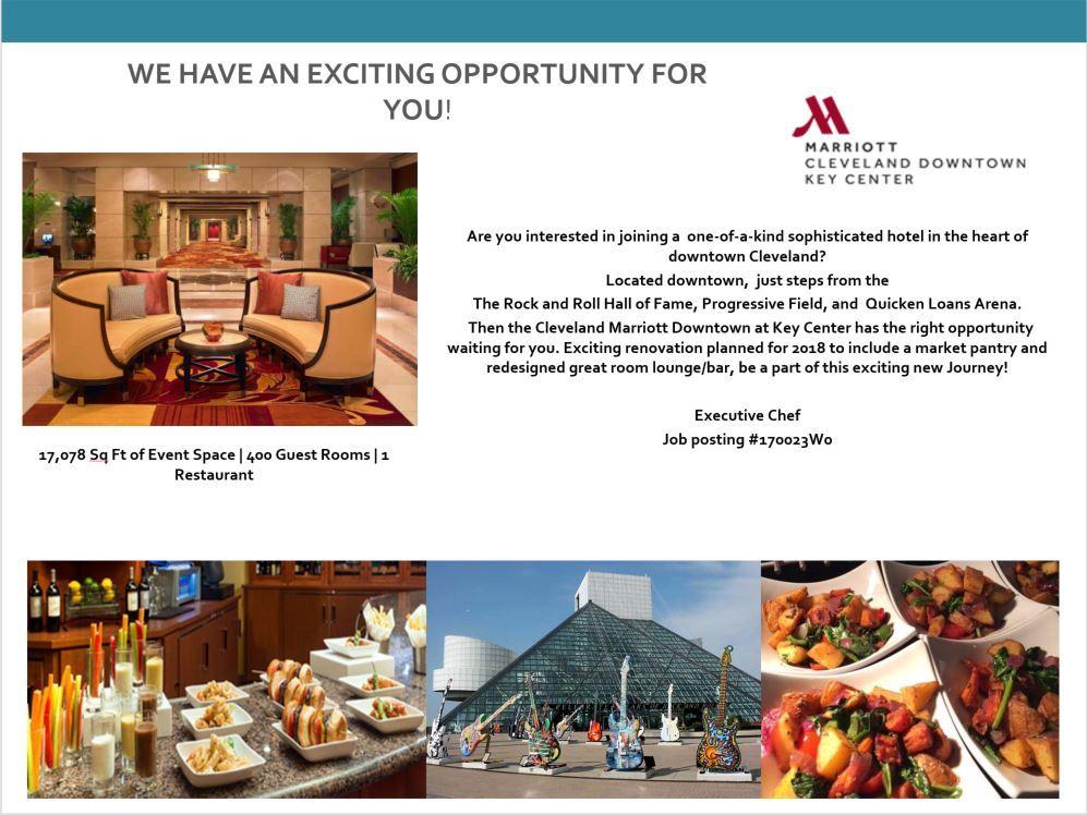 KeyMarriott's tweet image. We have an exciting opportunity for an Executive Chef at the Cleveland  Downtown Marriott at Key Center. Be a part of the Journey!