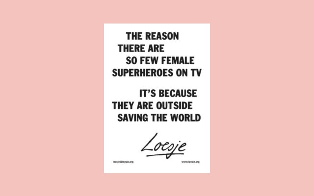 loesjeINT's tweet photo. ***The reason there are so few female superheroes on tv/it's because they are outside saving the world*** #DayoftheGirl https://t.co/QPM8OIlcEE