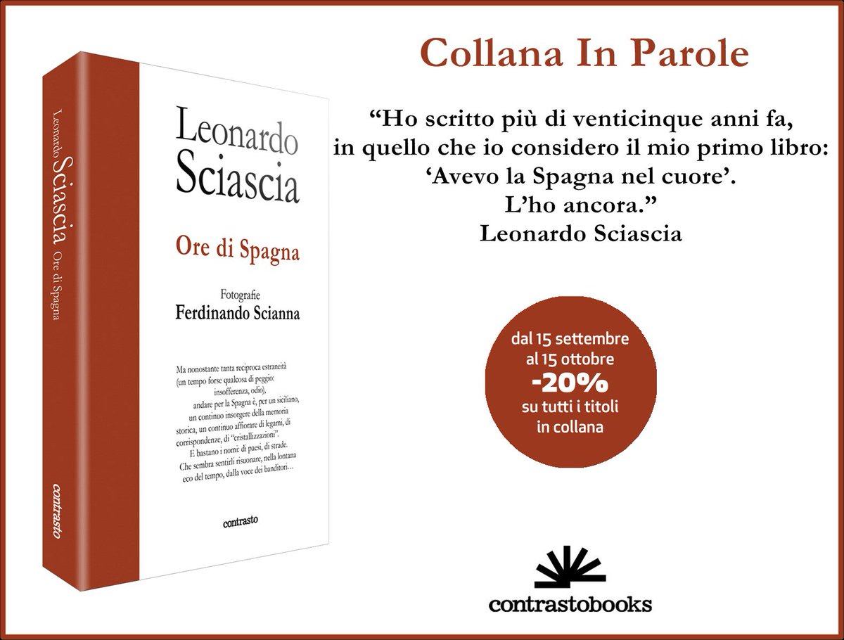 Contrastobooks's tweet photo. #LeonardoSciascia, uno dei più grandi autori del Novecento italiano, per la collana #InParole, in promozione fino al #15ottobre. 📚 https://t.co/9eAvrF8WK2