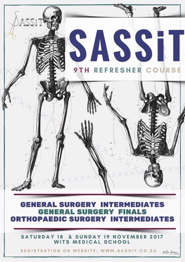 SASSiT refresher: Gen Surg &amp; Ortho.18-19 Nov at WITS. R750 for SASSiT members, R1250 for membership+refresher. Go to sassit.co.za