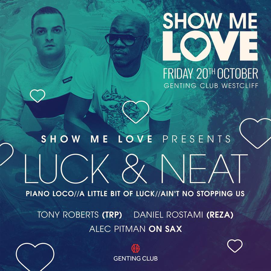Gonna go off, Sold Out VIP Tables &amp; Booths, free entry for those that want to be amongst it <a href="/LucknNeat/">DJ Luck & MC Neat</a> @GentingWestclif  <a href="/ukshowmelove/">Show Me Love</a> #Yes