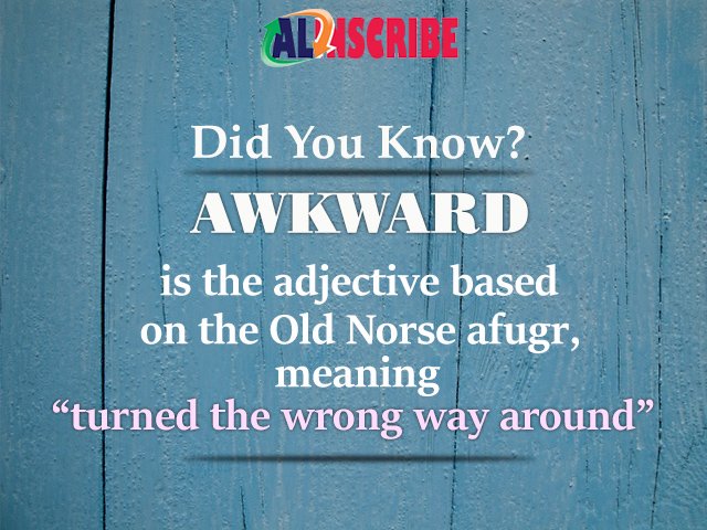 AdeptLealSoft's tweet photo. #DidYouKnow?
The adjective awkward is based on the Old Norse afugr, meaning ‘turned the wrong way around’.
#WordFact #Word #EnglishWord https://t.co/RbBPZKZt6X