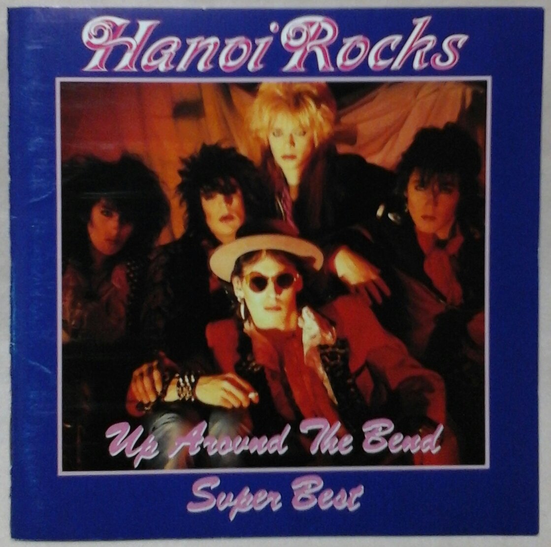        HANOI ROCKS UP AROUND THE BEND SUPER BEST Andy McCoy Happy Birthday 