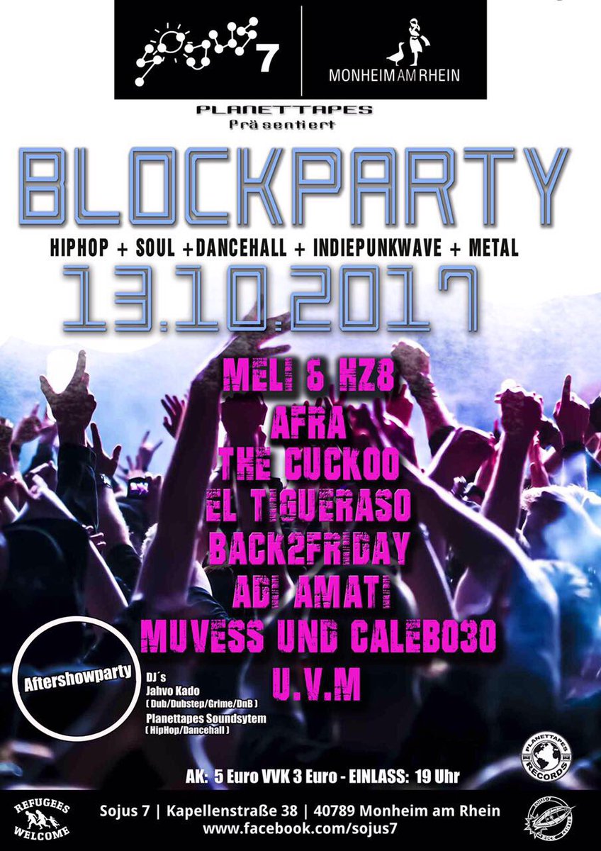 MrFuggs's tweet photo. Blockparty Monheim am Fr. Im Sojus7 in Monheim https://t.co/HuNQEUOnkP #planettapes #blockparty #monheim #thecuckoo #adiamati #meli https://t.co/OFOvDMNRGP