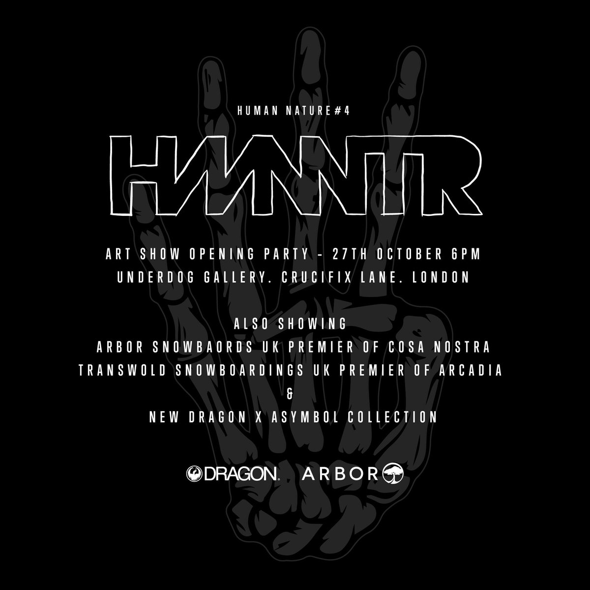 We are delighted to be hosting the 4th HMNNTR opening night on Friday 27th October from 6pm till 3am.

theunderdog.london