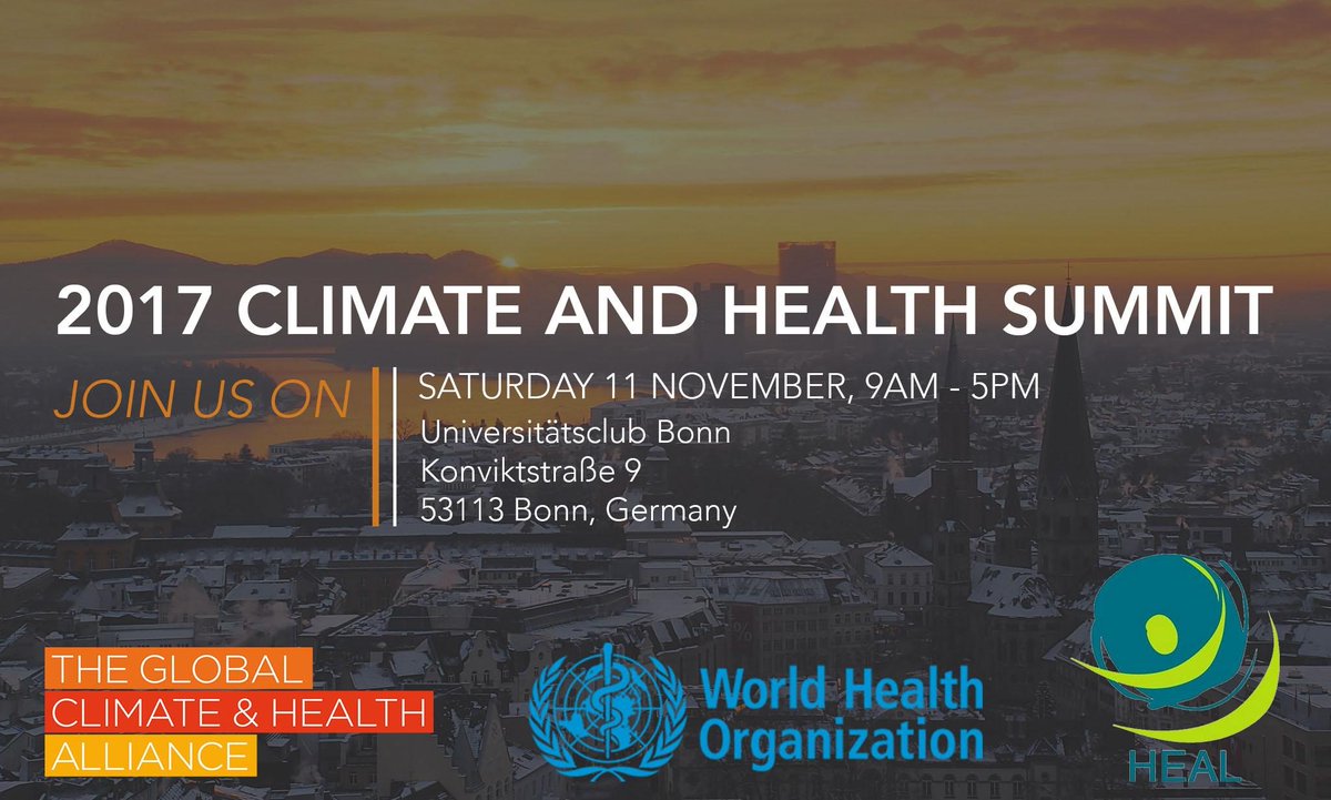 ClimateHealthCx's tweet image. Register today for the Global Climate and Health Summit on 11 November in Bonn, Germany! bit.ly/2xnLjvn #climatehealthsummit
