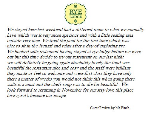 Hope to see you again at Rye Lodge Hotel soon.