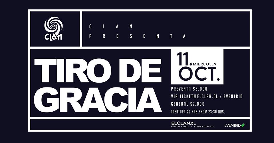 HOY <a href="/TirodeGraciaJPS/">Tiro de Gracia</a> en <a href="/BarElClan/">Bar El Clan</a> 
Entradas en <a href="/eventrid/">Eventrid Chile</a> eventrid.cl/elclan
