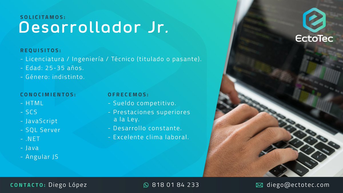 EctoTec's tweet image. ¿Buscas #empleo? ¡En #EctoTec necesitamos tu talento! Disponible #vacante de #Desarrollador Jr en #Monterrey #NuevoLeón ¡Contáctanos 📩!