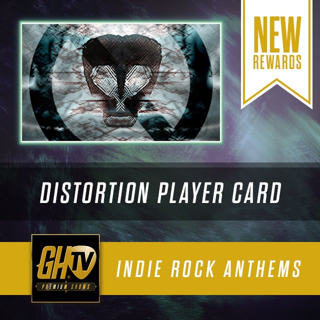 GuitarHero's tweet image. This week in GHTV: Place first in the Indie Rock Anthems Premium Show and win the Distortion Player Card!