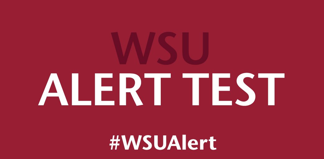 WSUPullman's tweet photo. .@WSUAlert TEST Thursday @ 12:05 w/ text messages, phone calls, emails &amp; outdoor warning system. More ➡️ https://t.co/Dt5O4wBNJN #WSUAlert https://t.co/E1Kqk2Z7UM