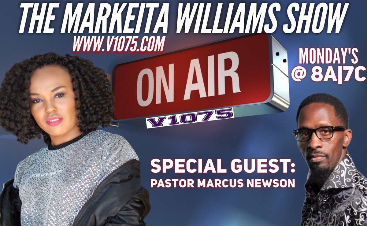 markeitawilliam's tweet photo. Join me &amp; @pastormnewson79 on my show Monday at 8A|7C on https://t.co/PJRVXbhwGe! 🙌🏽 #V1075 #markeitawilliams #marcusnewson #praise #monday https://t.co/A9qTjbzfHX