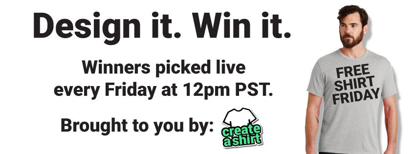createashirtinc's tweet photo. Have you designed your #FreeShirtFriday shirt yet? Come be this week's winner! https://t.co/7bTk5P0VeC https://t.co/v2NGI99wZi