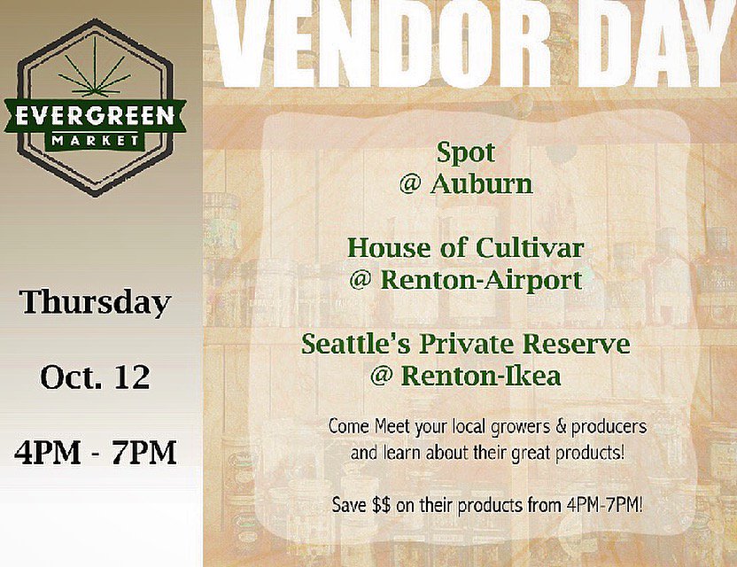 Get ready for #VendorDay tomorrow! <a href="/spotSEATTLE/">spot</a>
 in #Auburn, <a href="/HouseofCultivar/">House of Cultivar</a> at #Renton Airport &amp; @SPRSeattle in Renton IKEA District 4-7!