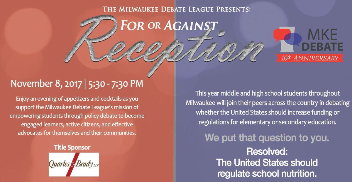 MkeDebate's tweet image. Our board pres. of @MichaelBestLaw is a strong supporter for @MkeDebate and event. #FororAgainst2017 Milwaukeedebateleague.org/events thank you!