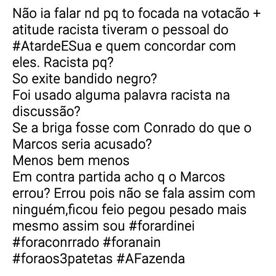 Tvcomentp's tweet photo. MINHA opinião e pronto espero q respeitem assim como venho respeitando a d todos #FicaMarcos
#ForaDinei #foraconrrado #foranain #AFazenda https://t.co/KYAPKgbaIl