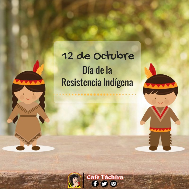 CafeTachira's tweet photo. Hoy 12 de Octubre en Venezuela celebramos el día de la Resistencia Indígena.☕💛
#CaféTáchira https://t.co/EvlUg5FMcf