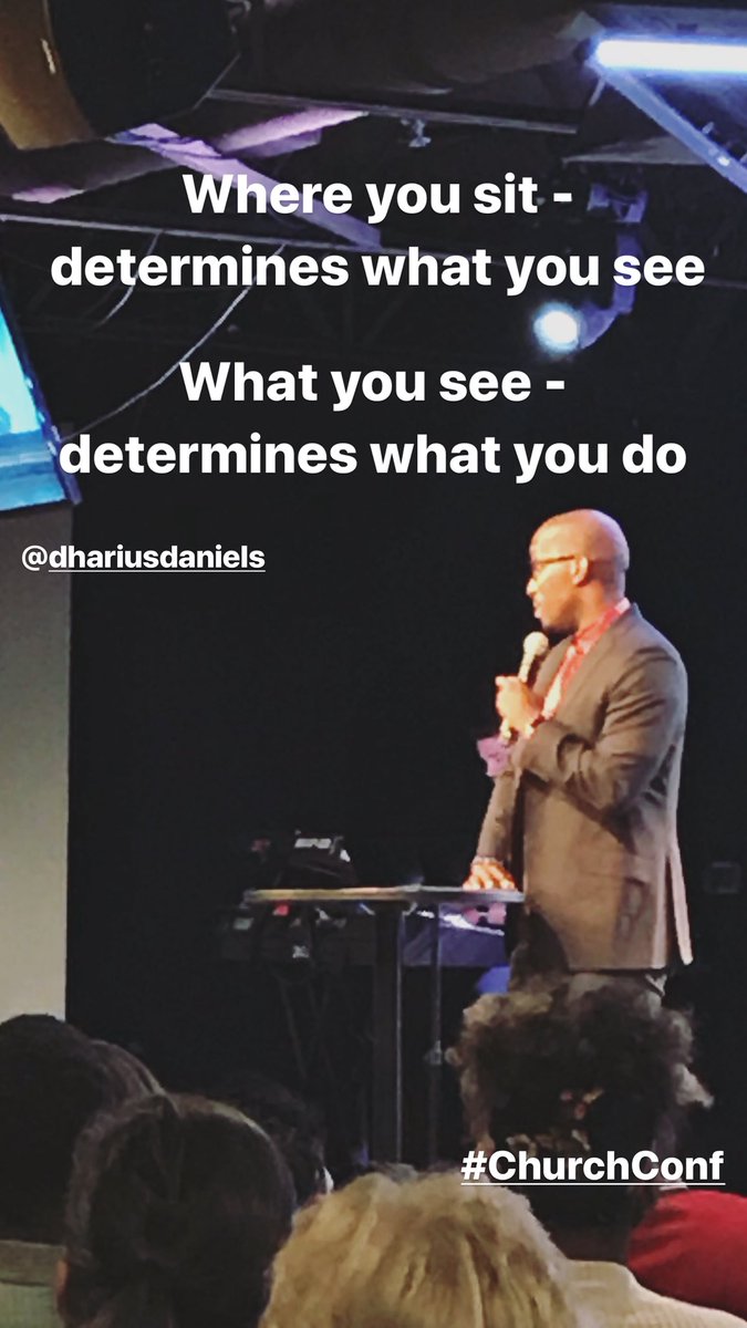 Where you sit determines what you see. What you see determines what you do. 

— Dr Dharius Daniels

<a href="/ChurchConfLV/">church conf</a> #churchconf