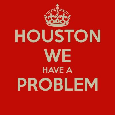 I have a big problem. We have a problem. .хьюстон we have a problem. houston, we’ve had a problem. houston we have a problem мем.