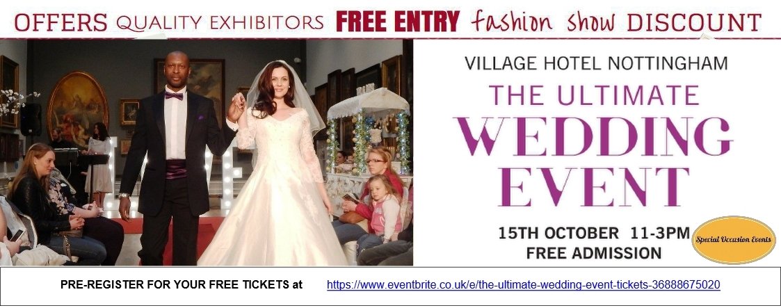 #weddingshow <a href="/Village_Hotels/">Village Hotels</a> #notts Sunday 15thOctober #catwalk #qualitysuppliers #dontmissout FREE Tickets 
eventbrite.co.uk/e/the-ultimate…