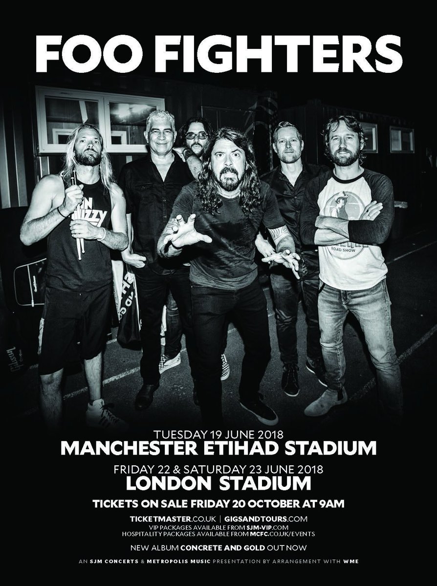 foofighters's tweet photo. 🤘UK 2018🤘
19 June - Manchester Etihad Stadium 
22 &amp; 23 June - London Stadium
Tickets on sale Friday, 20 October
https://t.co/LkFU7453IV https://t.co/TPZ2BbkLua