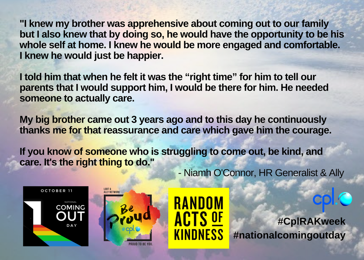 BeProudCpl's tweet photo. "If you know of someone who is struggling to come out, be kind, and care. It's the right thing to do" #cplRAKweek #BeProud https://t.co/vOARaM496C