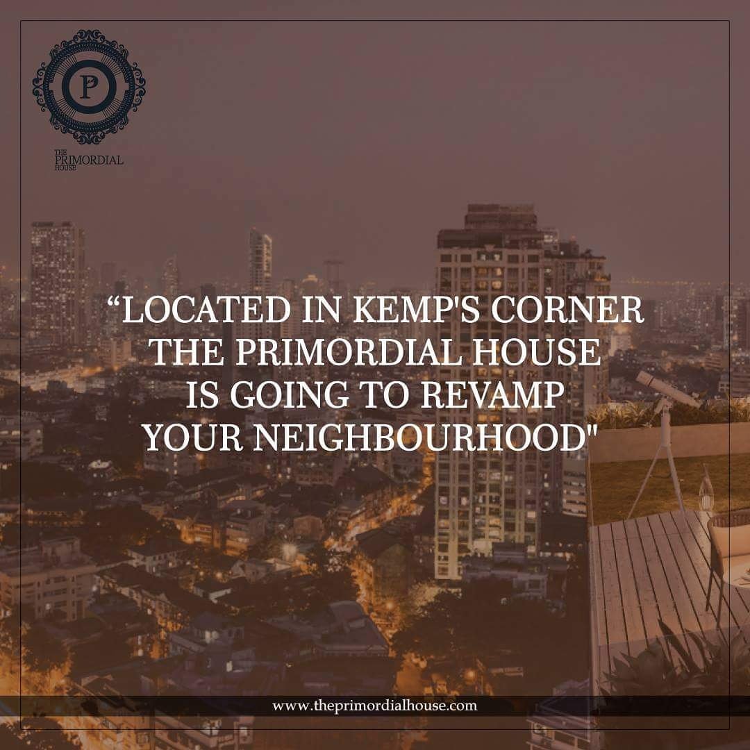 PrimordialLuxe's tweet photo. The most happening neighbourhood of Kemp's Corner will undergo a massive facelift with The Primordial House towering at 450 feet. https://t.co/YJKUH4HLjN
