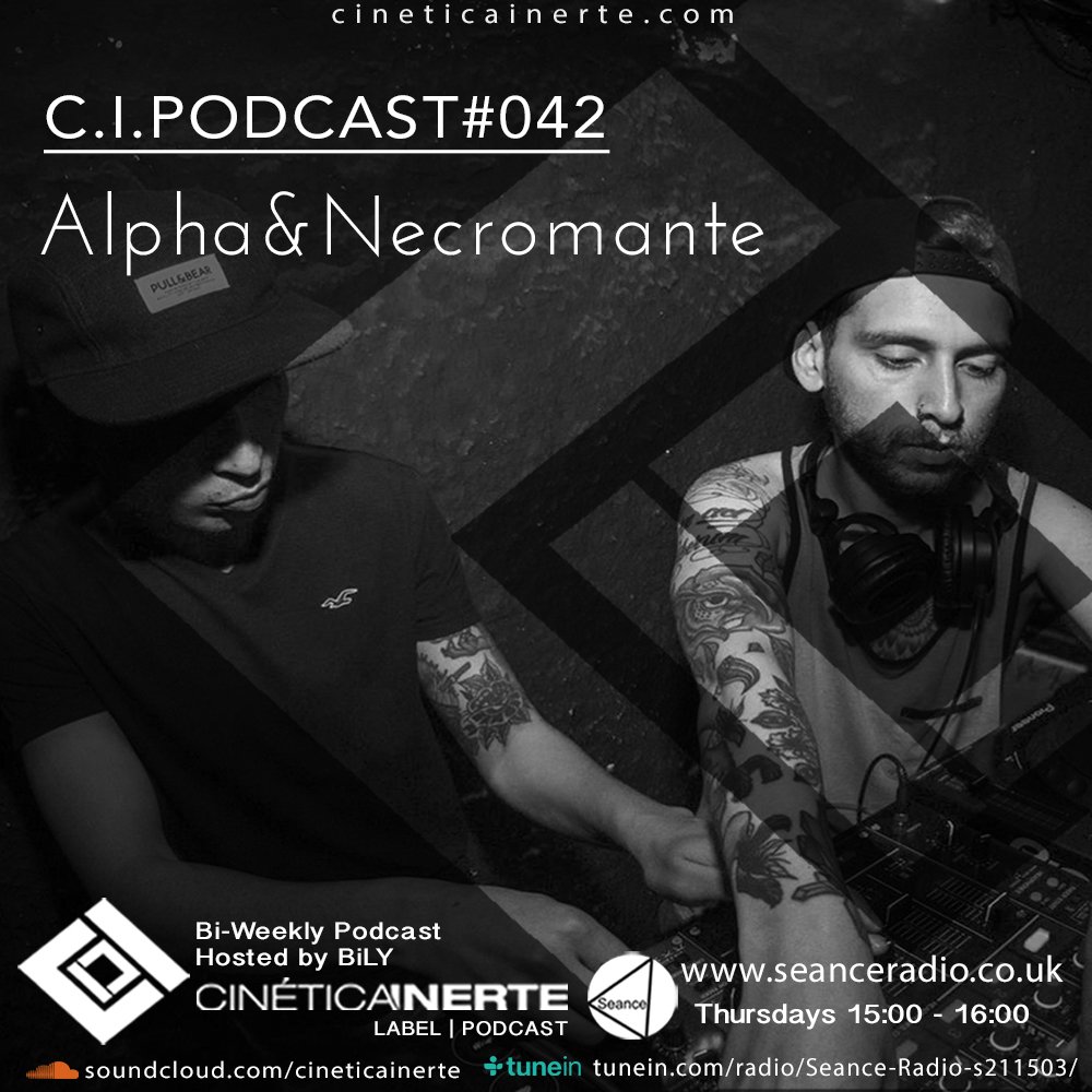 Cinetica_Inerte's tweet photo. C.I.PODCAST042 – Alpha & Necromante https://t.co/Avf1BCUFTr https://t.co/F6umnlkdEI