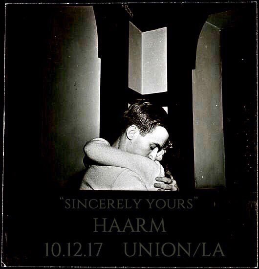 The final Haarm show is tonight. Come kiss them goodbye @ Union