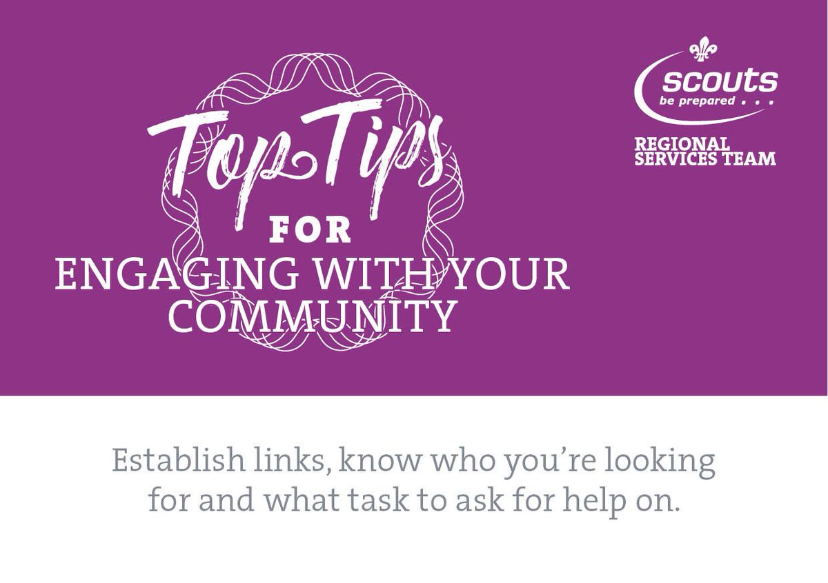 ScoutsRST's tweet photo. Establish links, know who you’re looking for and what task to ask for help on. #toptipcommunity https://t.co/k7iOfvEn0x