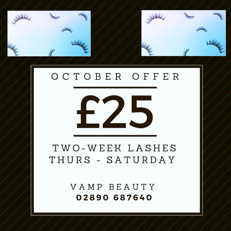 vampbeautysalon's tweet photo. For the month of October! Call 02890 687640 #VampBeauty #LashOffer ๐๐๐ป https://t.co/lJeuagdA3u