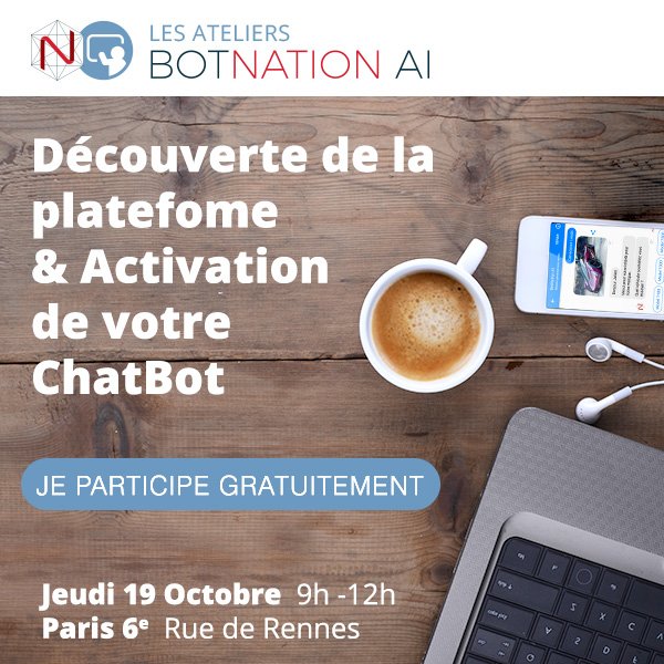 BotNationAI's tweet photo. RDV à l'Atelier @BotNationAI jeudi 19 octobre 2017.
Au programme : création de votre #chatbot📱🤖  #workshop #AI #Bot
https://t.co/mX3PDW9kB6 https://t.co/fM16uutoZx