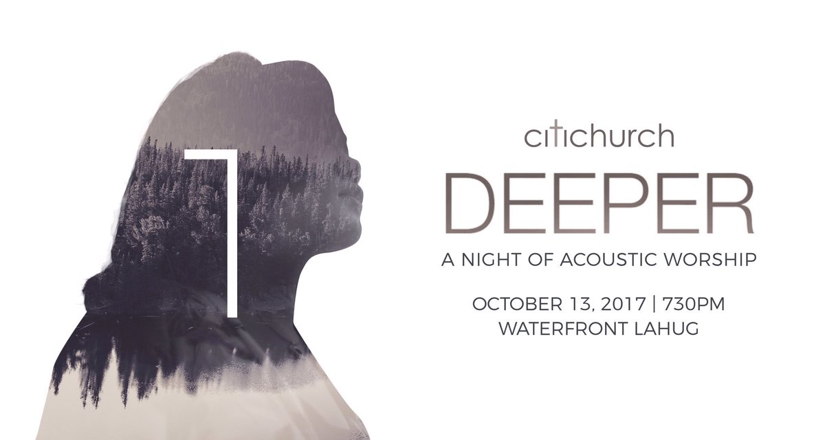 citichurchph's tweet photo. ONE MORE DAY 'TIL #DEEPER2017! Come with an expectant heart. :-)

October 13 | 7:30PM | Waterfront
Tickets at Php200

#Always https://t.co/GO2ngAc61O
