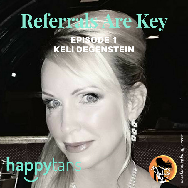 AllTanning's tweet photo. INTERVIEWS
>>> 'REFERRALS ARE KEY WITH KELI DEGENSTEIN'
LISTEN NOW! https://t.co/6y0Bsl3cX6
#happytans #AllThingsTanning #Tanning #SprayTan https://t.co/TZGi64iTP3