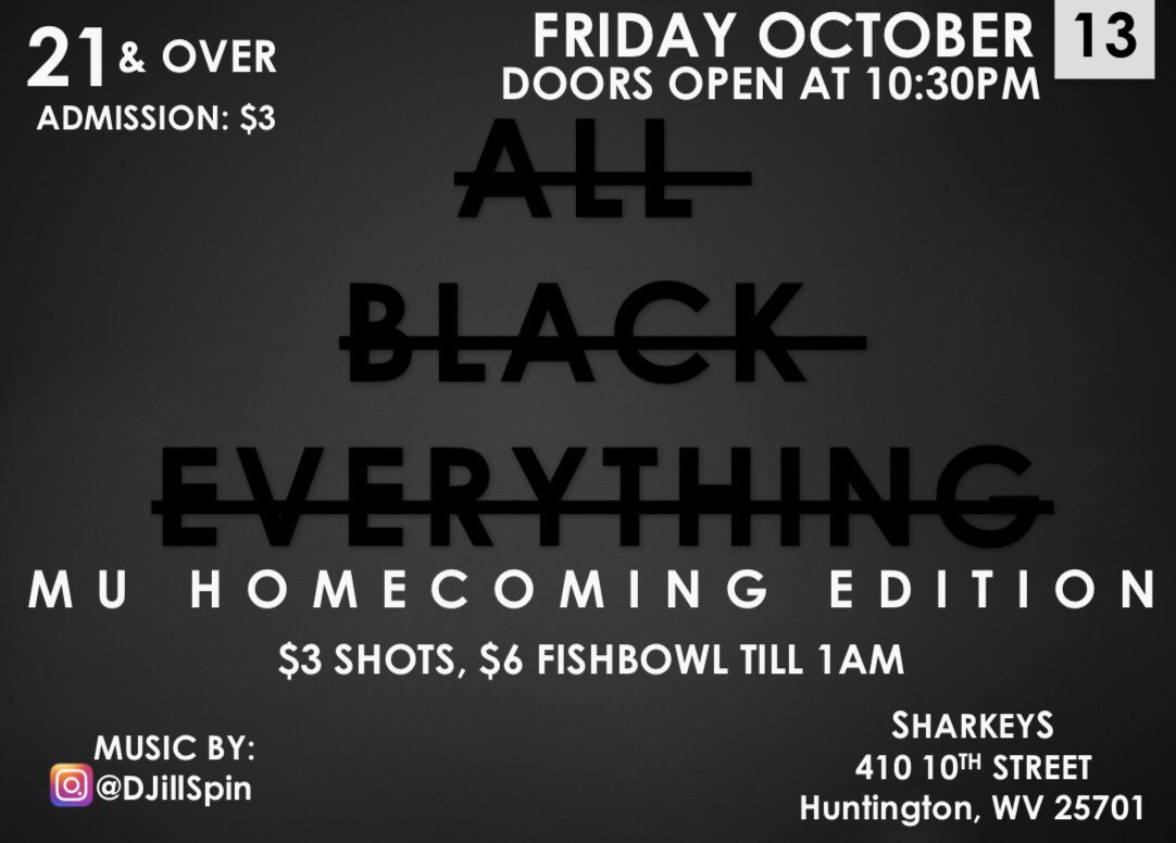 SharkeysHuntWV's tweet photo. Homecoming is this week and here is Something For The Grown &amp; Sexy Friday Night 10/13. (Black Attire Suggested, but not Required) https://t.co/mGOOsQn4bM