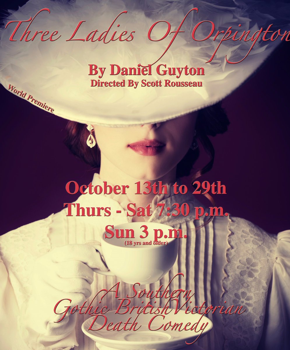 ChambleeGA's tweet photo. Check out Three Ladies of Orpington Oct 13 thru 29 @OnionManNews. It's a Victorian death comedy! More info: https://t.co/9mSIearGo6. https://t.co/9l2dUoRWbm