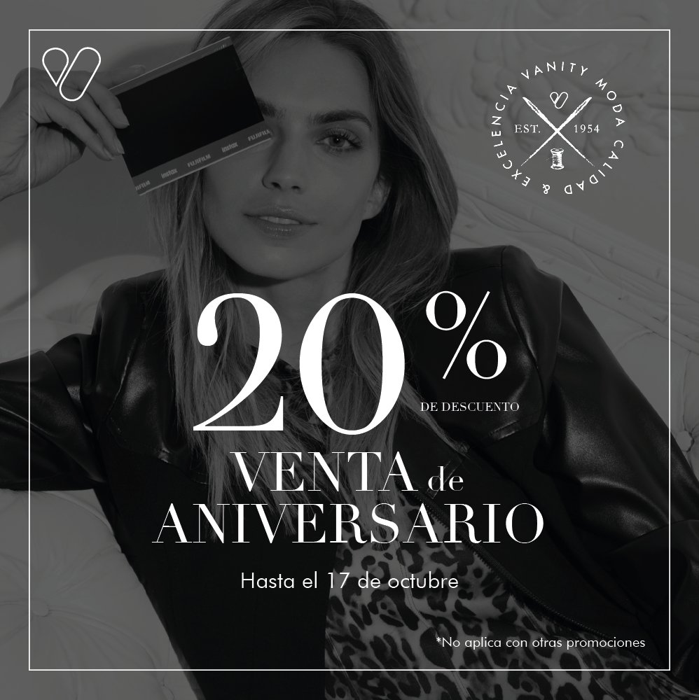 GrupoVanity's tweet photo. ✨ GRAN VENTA DE ANIVERSARIO ✨
20% de descuento en toda la tienda*. #soyvanity
Promoción válida en tiendas y en línea
¡Apresúrate! https://t.co/TmgW1GQSbF