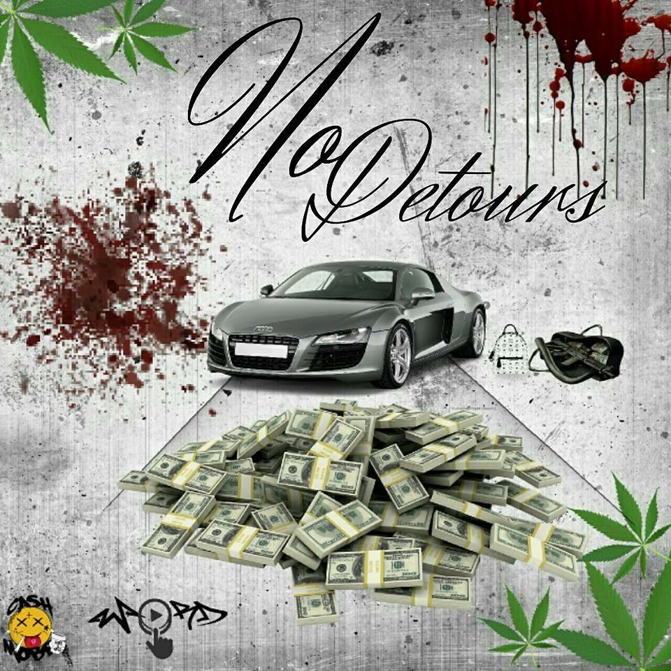 OfclWordplae's tweet photo. 🚨🚨🚨🚨HEAT ALERT🚨🚨🚨🚨
#NoDetours DROPPING SOON!!!! OCT 20th Featuring Artist Such As Yung Cap and Leave Em Malone #CashMobb #CMMG #Tracklist https://t.co/e3bk4wljC4