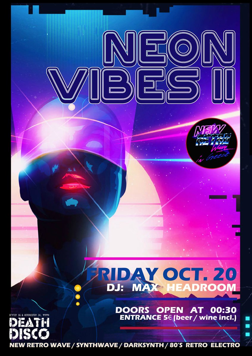 NewRetroGreece's tweet photo. @newretroeventsingreece #newretrowave #synthwave #darksynthwave #80sretroelectro #neonvibesII #event #20octomber #deathdisco #club #danching https://t.co/a50sOHGNqj