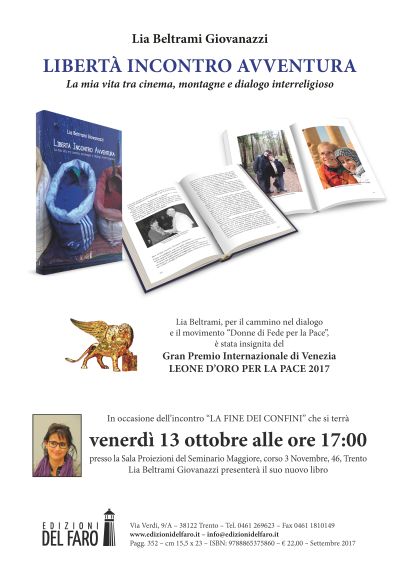 Presentazione del libro di <a href="/LiaBeltrami/">Lia Beltrami</a> a Trento | 13 ottobre ore 17:00 | Sala Proiezioni del Seminario Maggiore | edizionidelfaro.it/eventi/present…